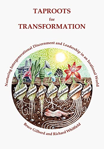 Taproots for Transformation