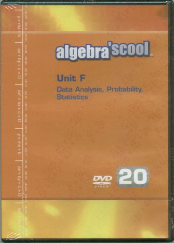 Algebra'scool: Data Analysis, Probablilty, Statistics, Unit F, Module 20