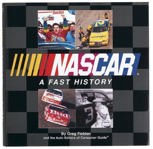 NASCAR a Fast History