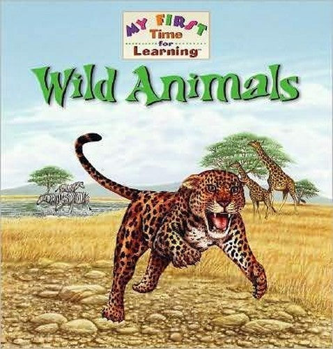 My 1st Time Wild Animals