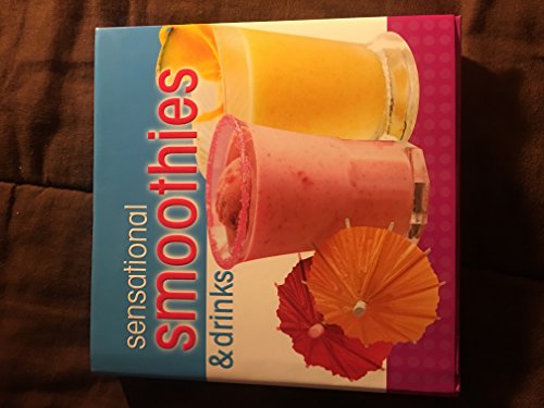 Title: Sensational Smoothies n Drinks