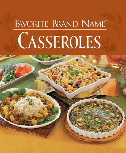 Favorite Brand Name Casseroles