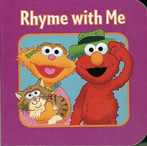 Rhyme with Me , Sesame Street Wokshop