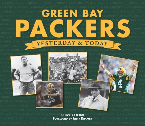 Green Bay Packers Yesterday and Today