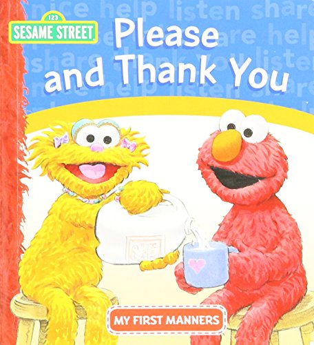 Please and Thank You (My First Manners)