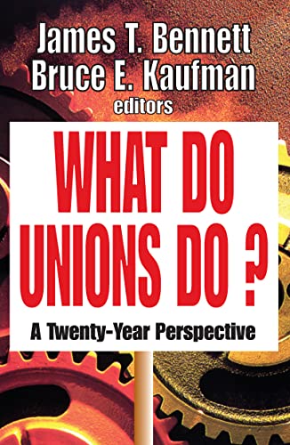 What Do Unions Do?