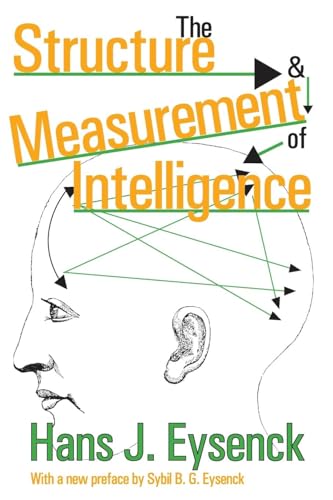 The Structure and Measurement of Intelligence