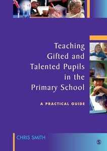 Teaching Gifted and Talented Pupils in the Primary School 