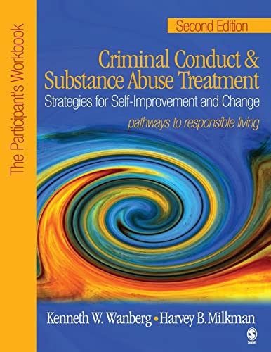 Criminal Conduct and Substance Abuse Treatment: Strategies For Self-Improvement and Change, Pathways to Responsible Living