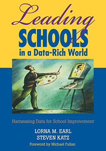 Leading Schools in a Data-Rich World 