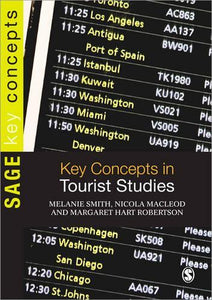 Key Concepts in Tourist Studies 