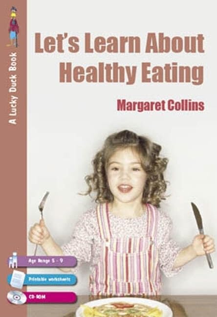 Lets Learn about Healthy Eating