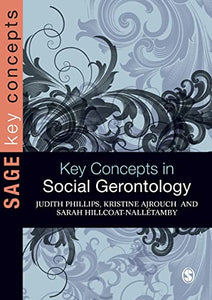 Key Concepts in Social Gerontology 