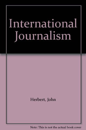 International Journalism