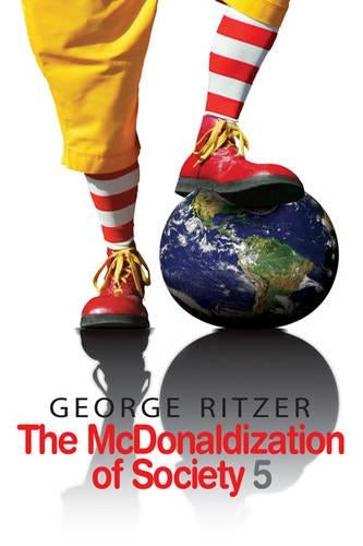 The McDonaldization of Society 5