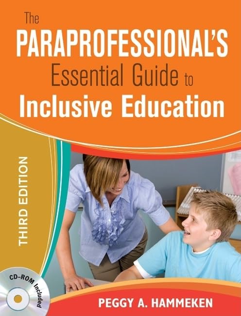The Paraprofessionals Essential Guide to Inclusive Education