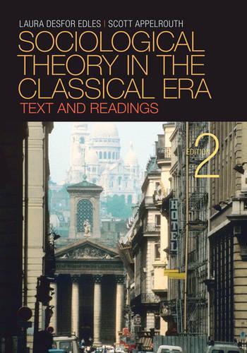 Sociological Theory in the Classical Era