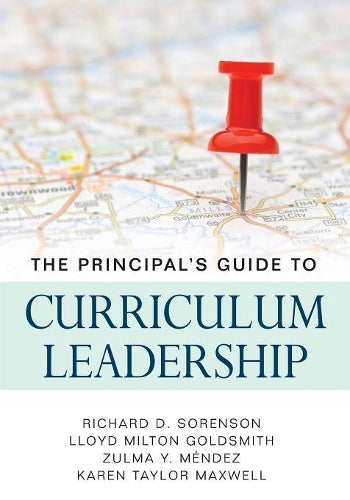 The Principal's Guide to Curriculum Leadership
