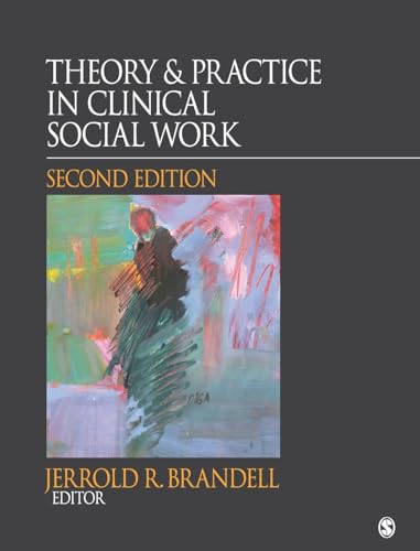 Theory &  Practice in Clinical Social Work