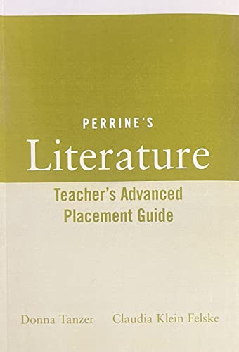 Perrine's Literature Teacher's Advanced Placement Guide By Donna-Tanzer-Claudia-Klein-Felske ...