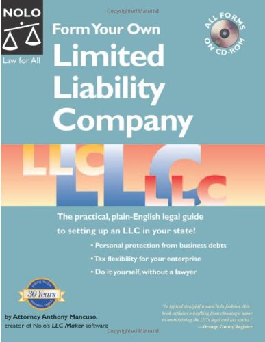 Form Your Own Limited Liability Company