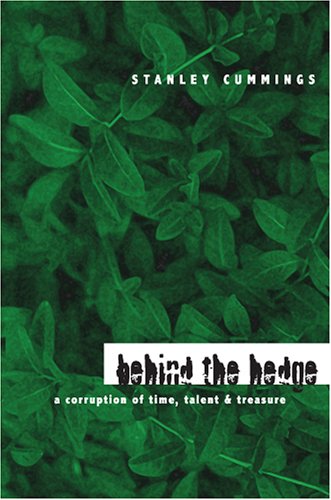 Behind the Hedge