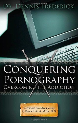 Conquering Pornography