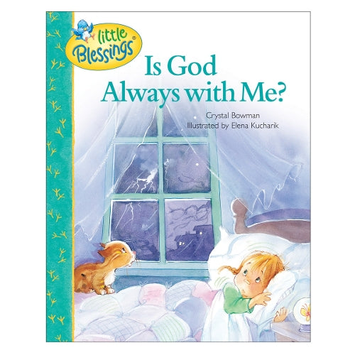 Is God Always With Me?