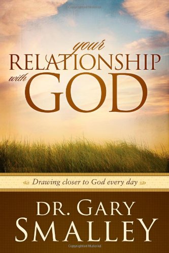 Your Relationship With God