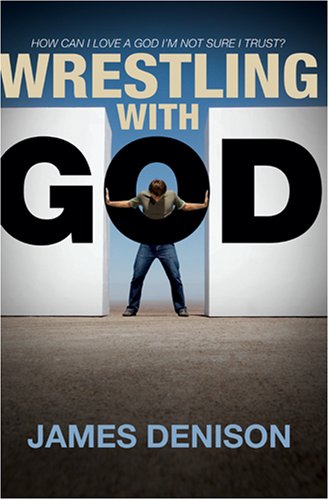Wrestling with God
