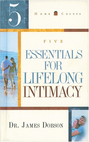 5 Essentials for Lifelong Intimacy