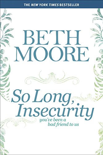 So Long, Insecurity