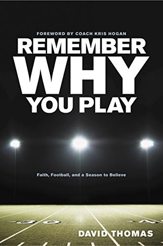 Remember Why You Play.