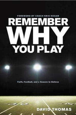 Remember Why You Play.