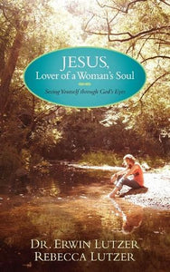 Jesus, Lover Of A Woman'S Soul 