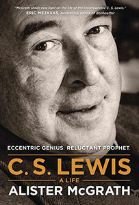 C. S. Lewis A Life 