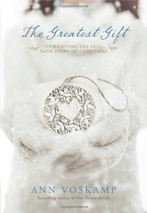 The Greatest Gift