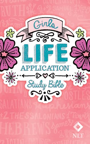 Girls Life Application Study Bible-NLT