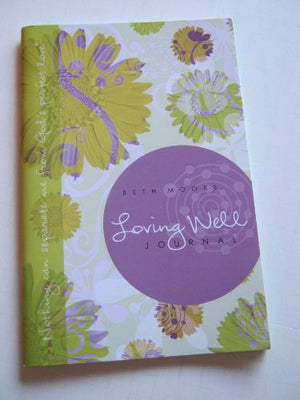 Loving Well Retreat - Journal