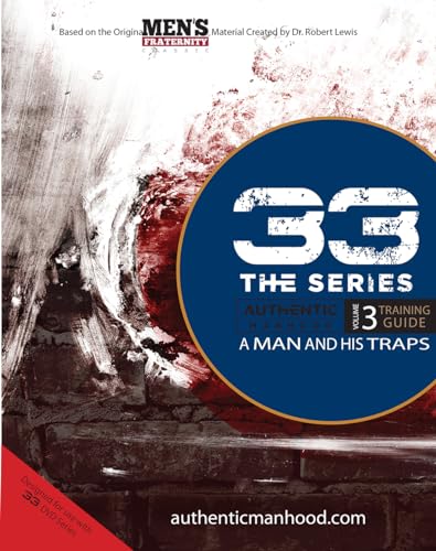 33 The Series, Volume 3 Training Guide