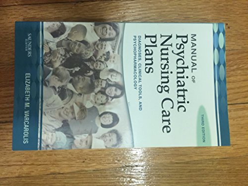 Manual of Psychiatric Nursing Care Plans