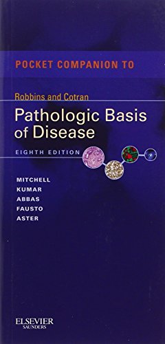 Pocket Companion to Robbins & Cotran Pathologic Basis of Disease