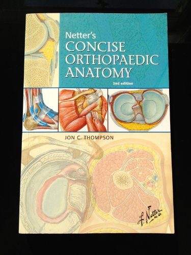 Netter's Concise Orthopaedic Anatomy