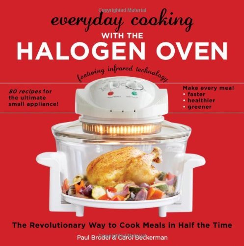 Everyday Cooking with the Halogen Oven