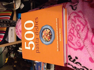 500 Pasta Dishes