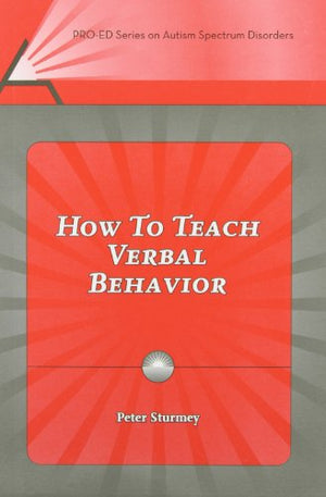 How to Teach Verbal Behavior