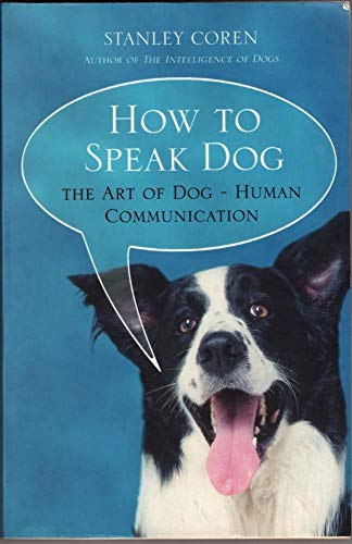 How To Speak Dog