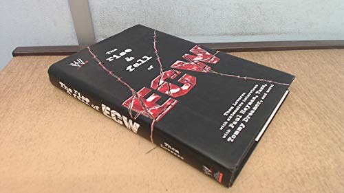 The Rise and Fall of ECW