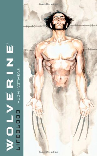 Wolverine Lifeblood