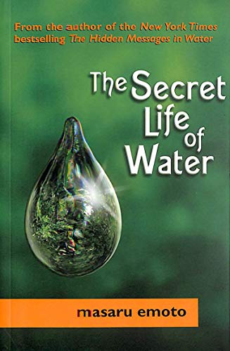 The Secret Life of Water